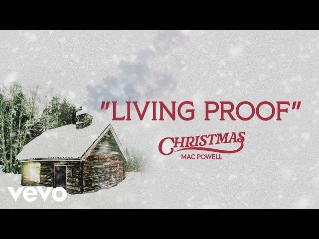 Mac Powell - Living Proof (Audio Only)