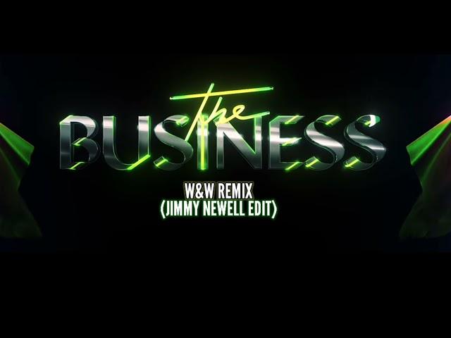 Tiësto - The Business (W&W Remix) [Jimmy Newell Edit]