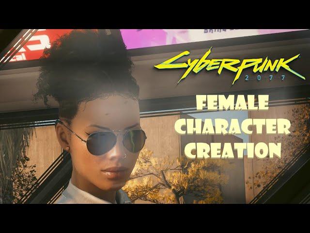 Cyberpunk 2077 sexy hot cute black Fem V character creation