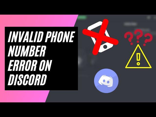 Receiving Invalid Phone Verification Error on Discord