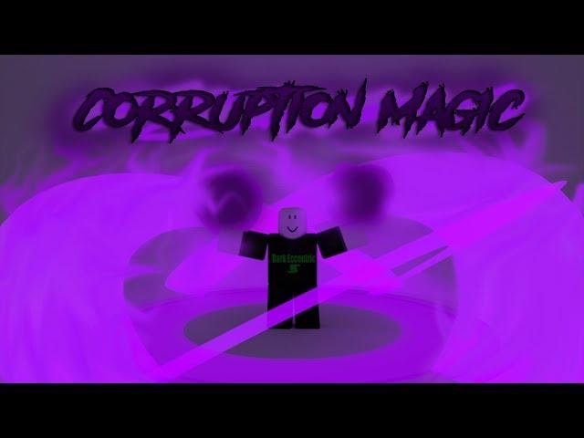 Roblox Script Showcase Episode#830/Corruption Magic Powers