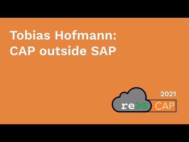 Tobias Hofmann: CAP outside SAP