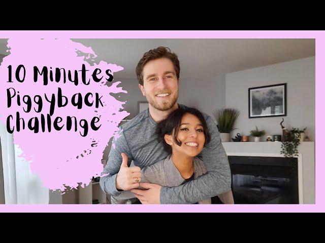 10 Minutes Piggyback Challenge