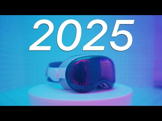 Apple Vision Pro - 2025 & Beyond: What Apple Needs To Do!