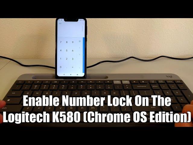 K580s Number Pad NOT Working? - Enable Number Lock On The Logitech K580 Keyboard (Chrome OS Edition)