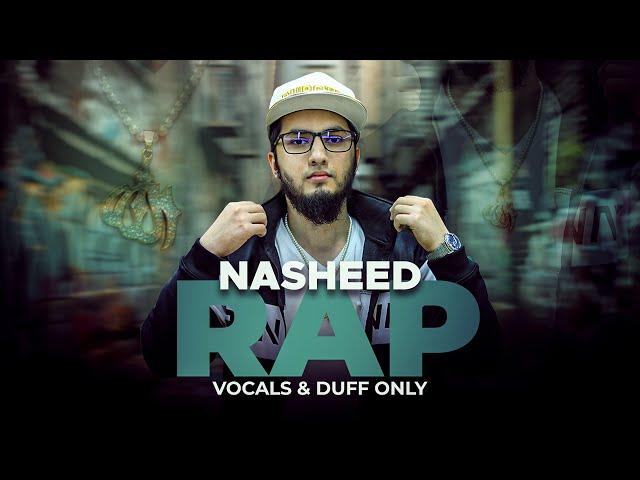 Nasheed Rap - Allah Hi Allah - Duff Only | Aqib Farid