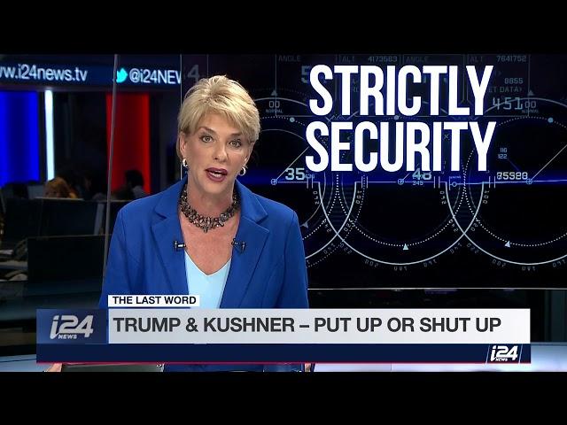 Barbara Opall Rome's 'Last word' from this week's Strictly Security on i24NEWS_EN, Feb 24th 2018