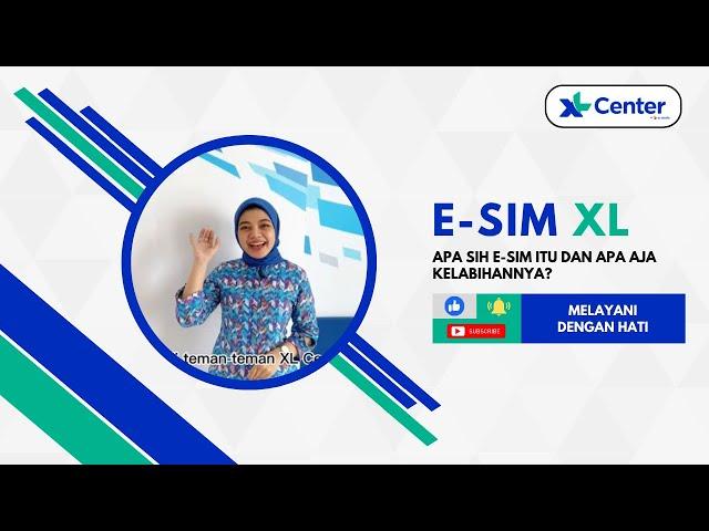 Apa itu eSIM XL dan apa kelebihannya?