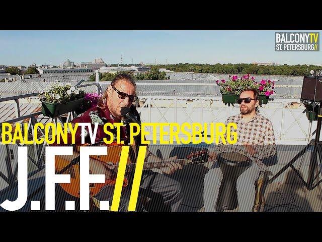 J.F.F. -  FADO (BalconyTV)