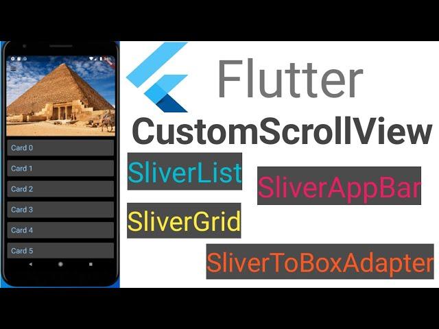 Flutter: Custom Scroll View | Types of Slivers | SliverAppBar | SliverList | SliverGrid |