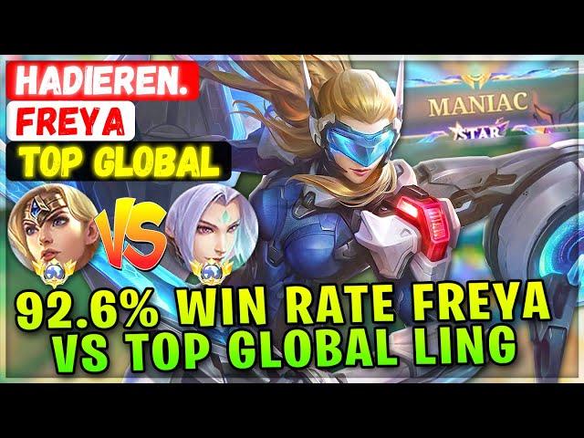 MANIAC!! 92.6% Win Rate Freya VS Top Global Ling [ Top Global Freya ] HadiEren. - Mobile Legends