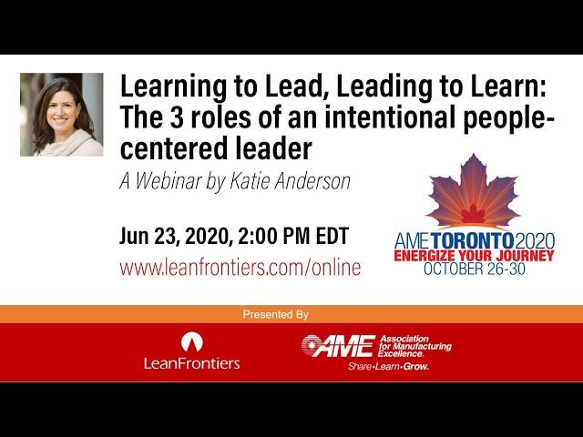 Learning to Lead, Leading to Learn with Katie Anderson