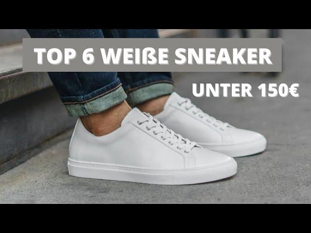 WEIßE SNEAKER UNTER 150€ FÜR MEHR STYLE!