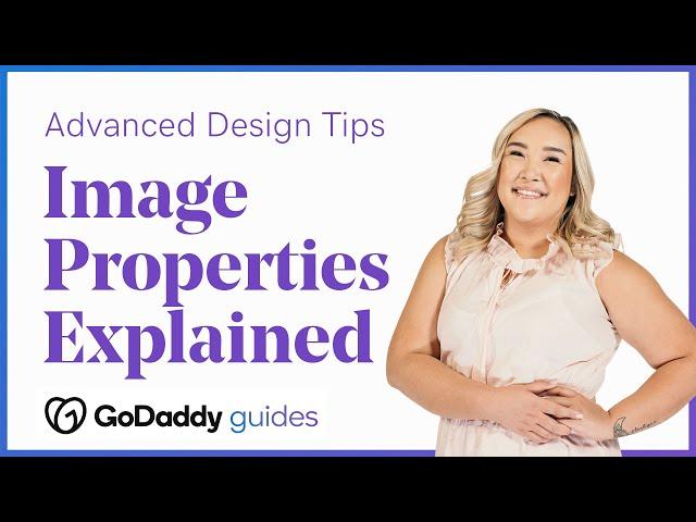 Advanced Design Tips: Understanding Image Properties - GoDaddy Website Builder