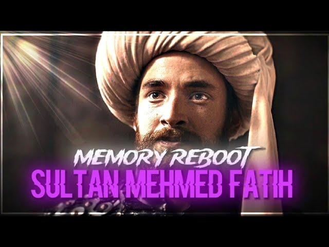 A Tribute to SULTAN MEHMED FATIH 