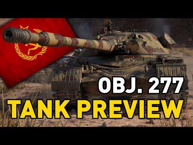 World of Tanks || Object 277 - Tank Preview