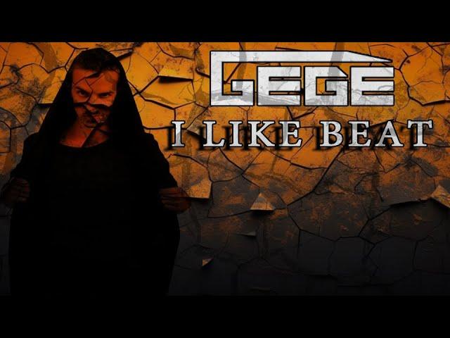 Gege - I Like Beat (Original Mix)