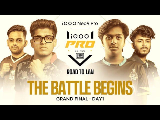 iQOO Pro Series Grand Final Day 1 | iQOO Neo9 Pro | Road to LAN | ft. CG, RNT, GodL, TT, Skulltz