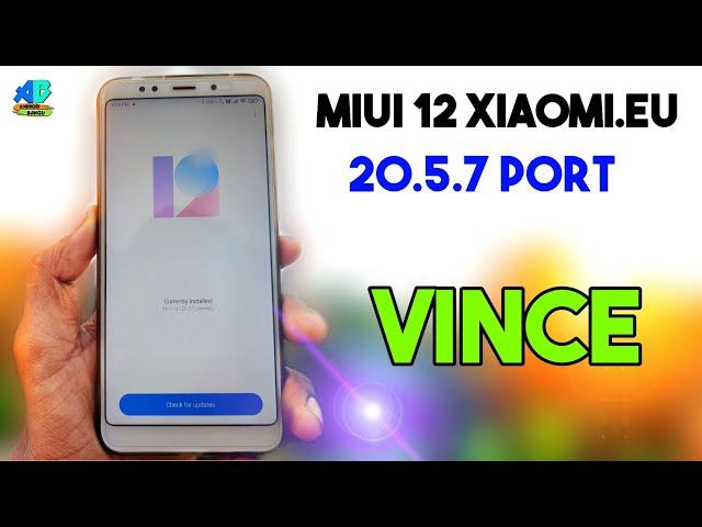 MIUI 12 Xiaomi.Eu 20.5.7 Port By KangLiham Redmi Note 5/Redmi 5 Plus [Vince]