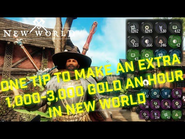 Make an extra 1,000-3,000 Gold an hour with one small change in New World