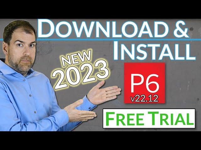 Primavera P6 - How To Download and INSTALL Free Trial