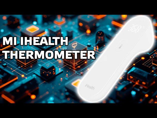 Обзор бесконтактного термометра Xiaomi iHealth