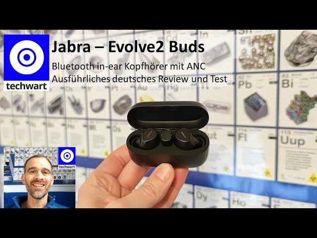 Die Jabra Evolve2 Buds True Wireless in-Ear-Bluetooth Kopfhörer - Perfekt fürs mobile Arbeiten