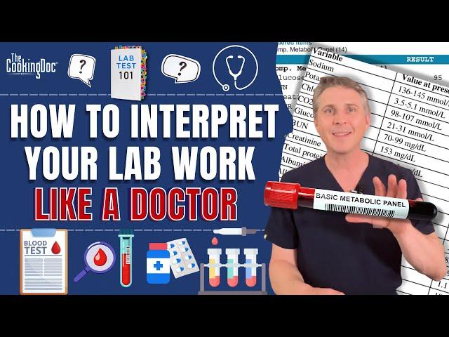 How to Interpret Your Lab Work Like a Doctor