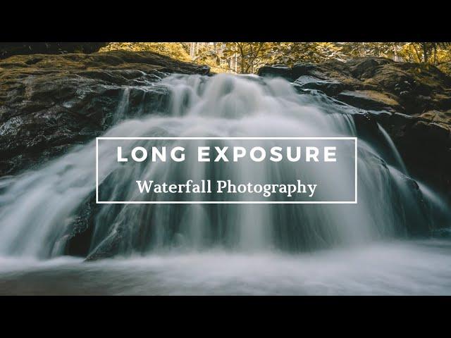 How to Capture Breathtaking Long Exposure Waterfall Photos