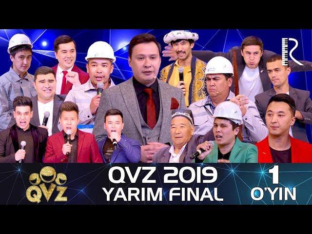 QVZ 2019 | Yarim final | 1-O'YIN