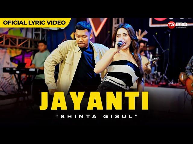 Shinta Gisul - JAYANTI (Official Lyric Video)