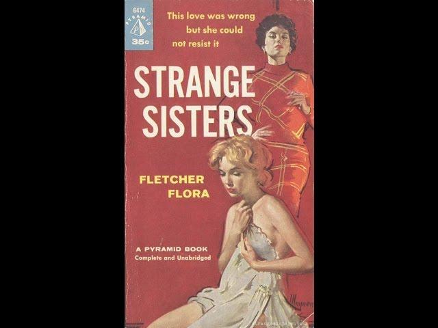 Strange Sisters of Twilight Worlds - Lesbian Pulp Fiction and Sleaze Paperbacks