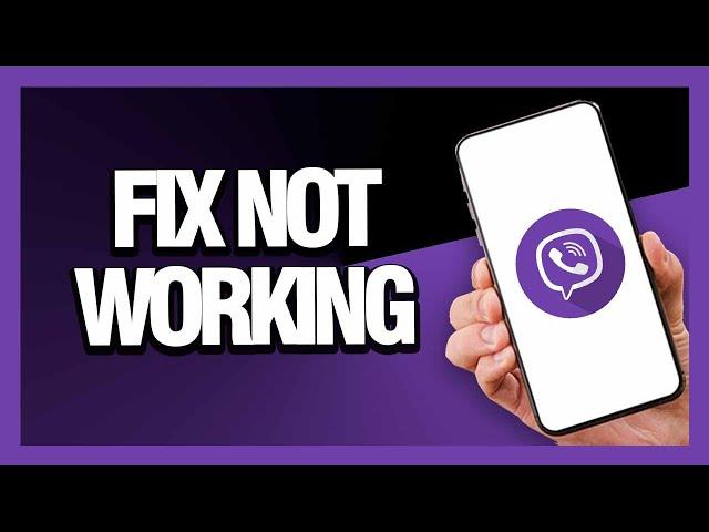 How to Fix Viber App Not Working - Android & Ios | Final Solution