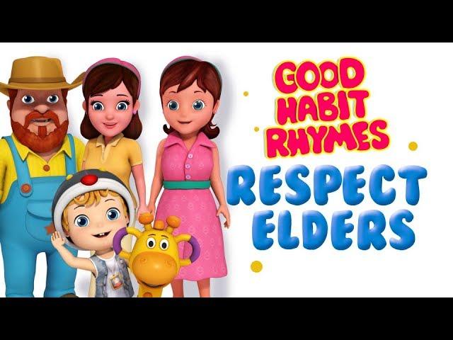 Respect Elders Good Habit Rhymes & Songs for Children | Infobells