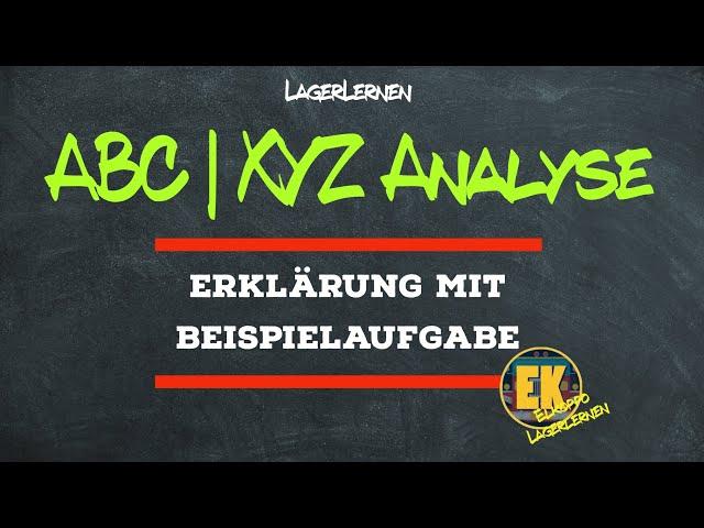 ABC | XYZ Analyse | Erklärung mit Beispielaufgabe