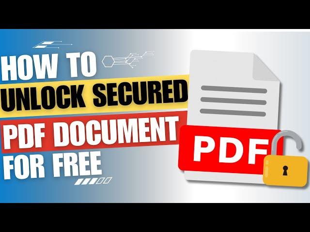 How to unlock password protected PDF document for free [Guide]