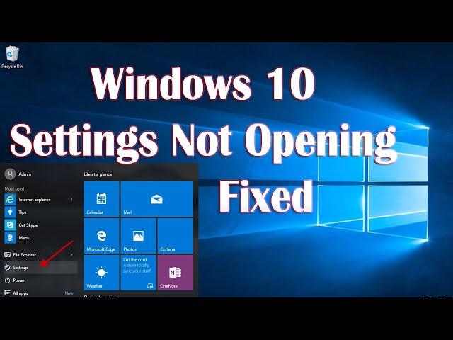 Windows 10 Settings Not Opening - Open Working Fixed - 4 Fix