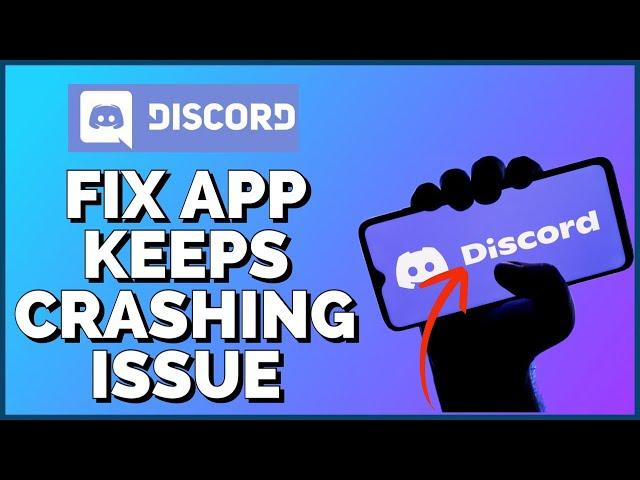 How To Fix Discord App Keeps Crashing/Stopping Issue on Android 2023?