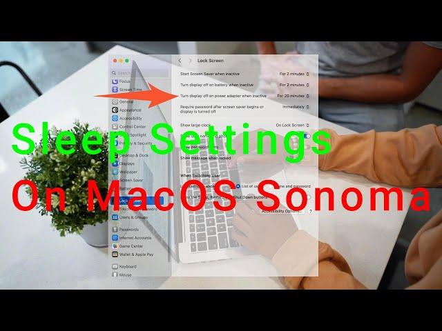 How To Change Sleep Settings On MacOS Sonoma