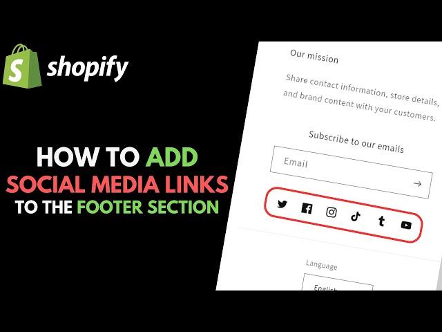 Shopify: How to Add Social Media Icon Links to the Footer Section