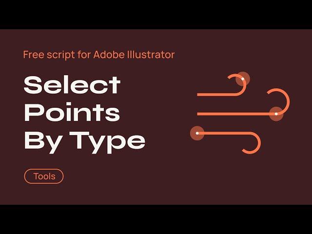 SelectPointsByType  (Free Adobe Illustrator Script)