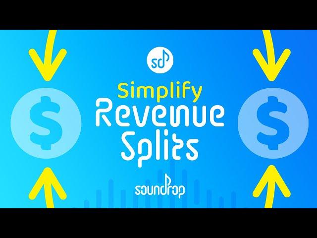 Simplify Revenue Splits with Soundrop