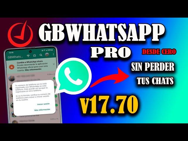 Como Descargar GBWhatsApp Pro Ultima Versión 2024 Sin Perder Tus Chats | GB WhatsApp Desde Cero 