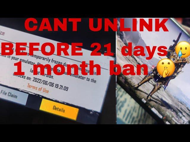 BGMI 1 MONTH BAN 100 % /CANT UNLINK HACKER ACCOUNT BEFORE 21 DAYS / hacker trying to scam my id