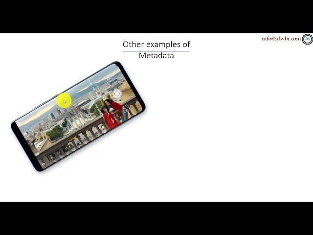 Common Metadata Examples from our day to day work/activities