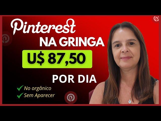 Como vender em DÓLAR PELO PINTEREST - Sem gastar com ANÚNCIOS com TODAS AS FERRAMENTAS GRATUITAS.