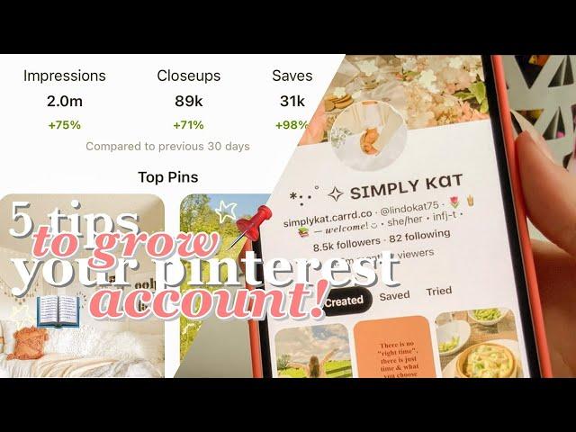  - 5 tips to grow your pinterest account FAST in 2021 ˗ˏˋ how i got 1M+ monthly viewers!  ˎˊ˗