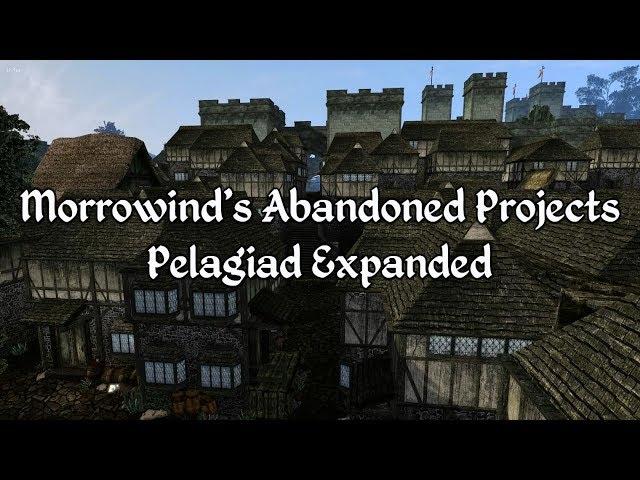 Morrowind's Abandoned Mod Projects - Pelagiad Expanded