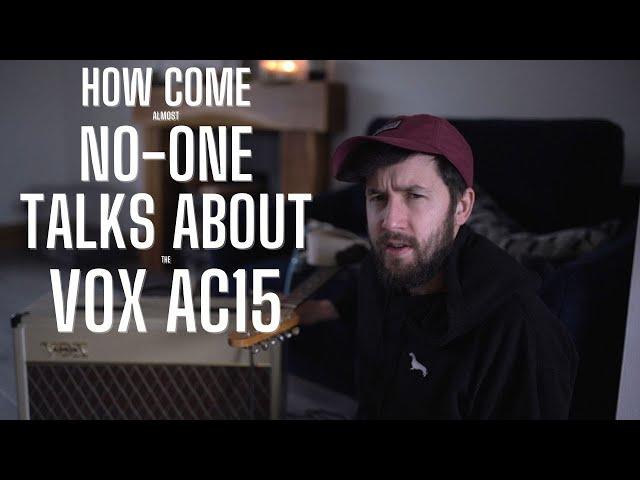 Vox AC15 - a Massively UNDERRATED Amp