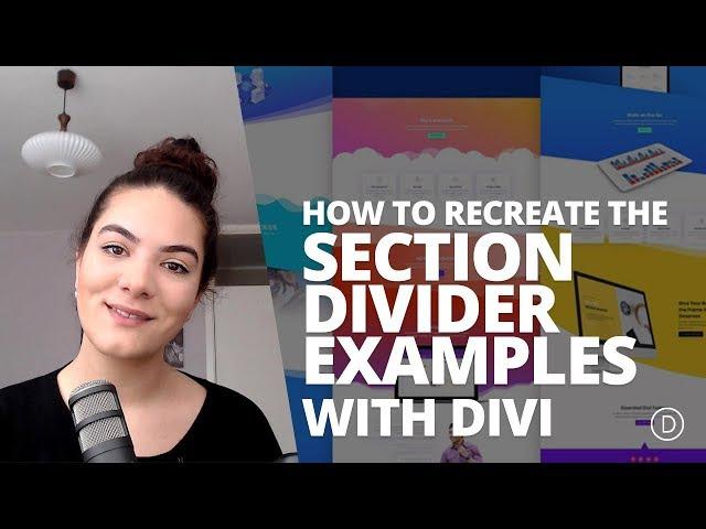 How to Recreate Elegant Theme's Section Divider Examples with Divi